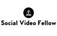 Social Video Fellow